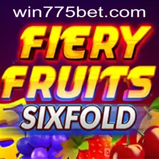 Experience the Thrill of FieryFruitsSixFold: A Comprehensive Guide