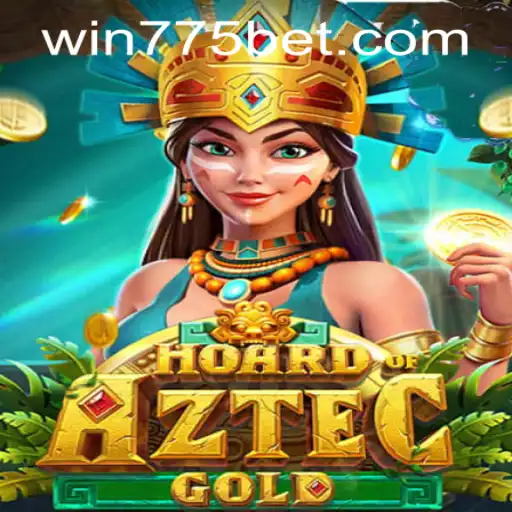 Discover the Adventure of HoardofAztecgold and How to Get Started with 775bet PH Login